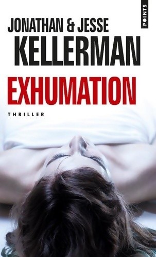 Exhumation jesse kellerman - -,