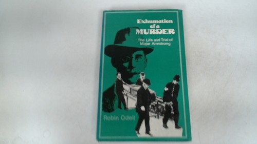 Exhumation murder the - exhumation,